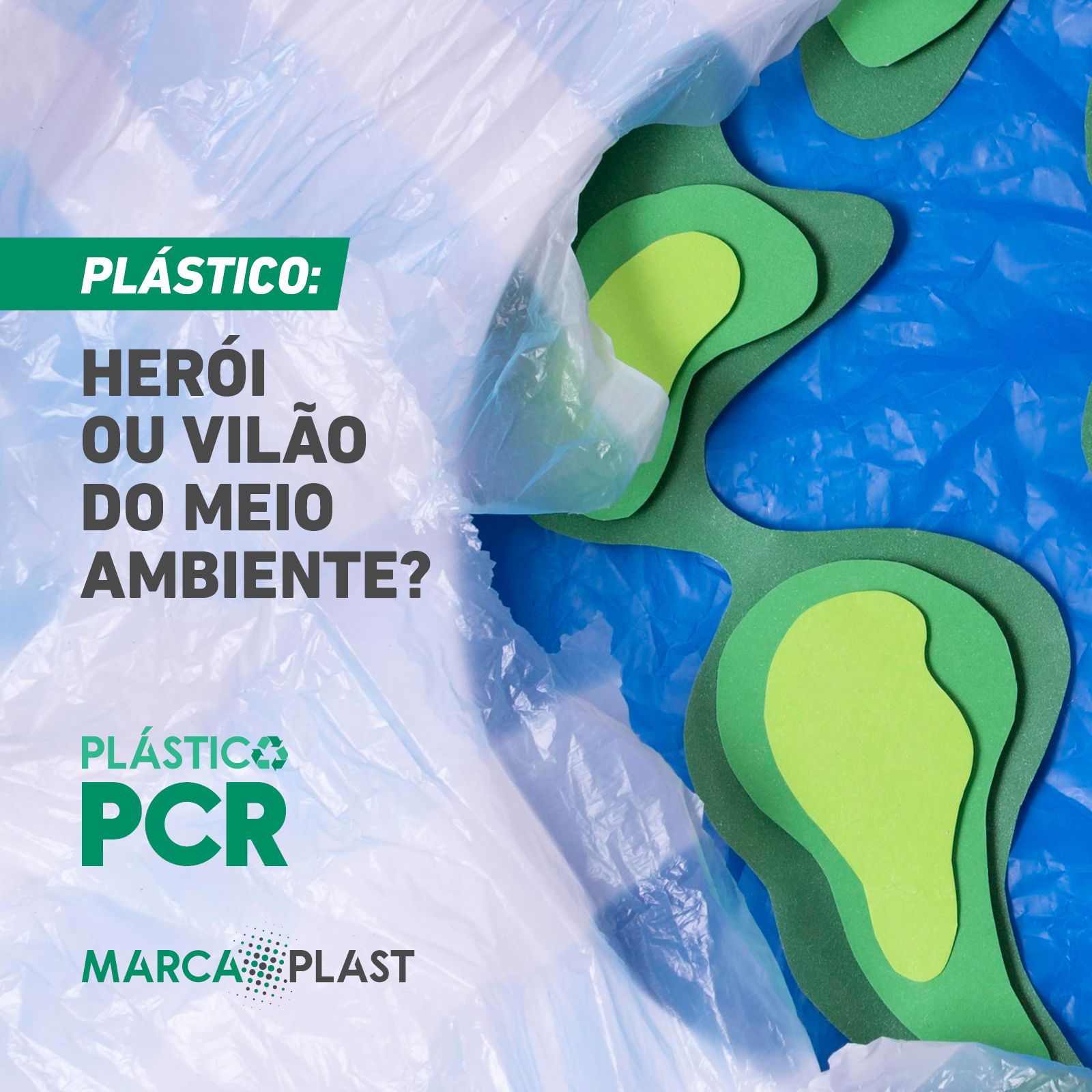 Plástico: herói ou vilão do meio ambiente?